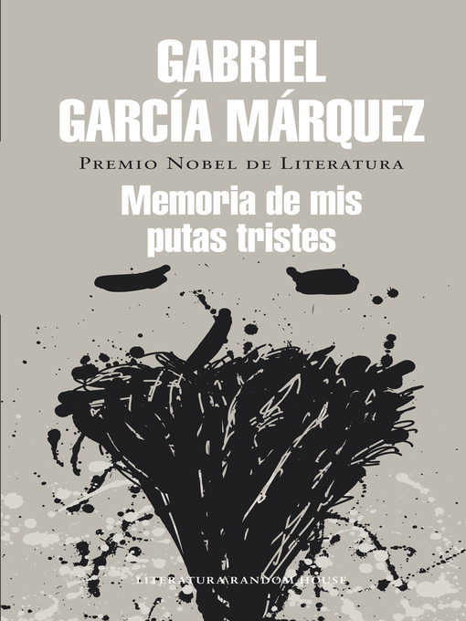 Detalles del título Memoria de mis putas tristes de Gabriel García Márquez - Disponible